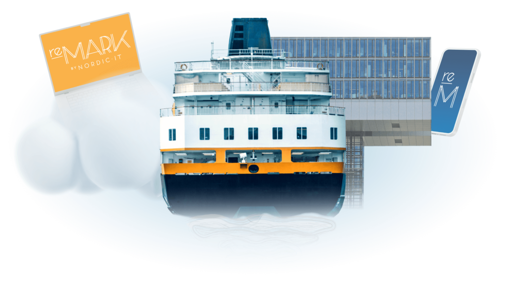A ship showing both Cloud and On-Premises solutions of reMARK by Nordic IT.